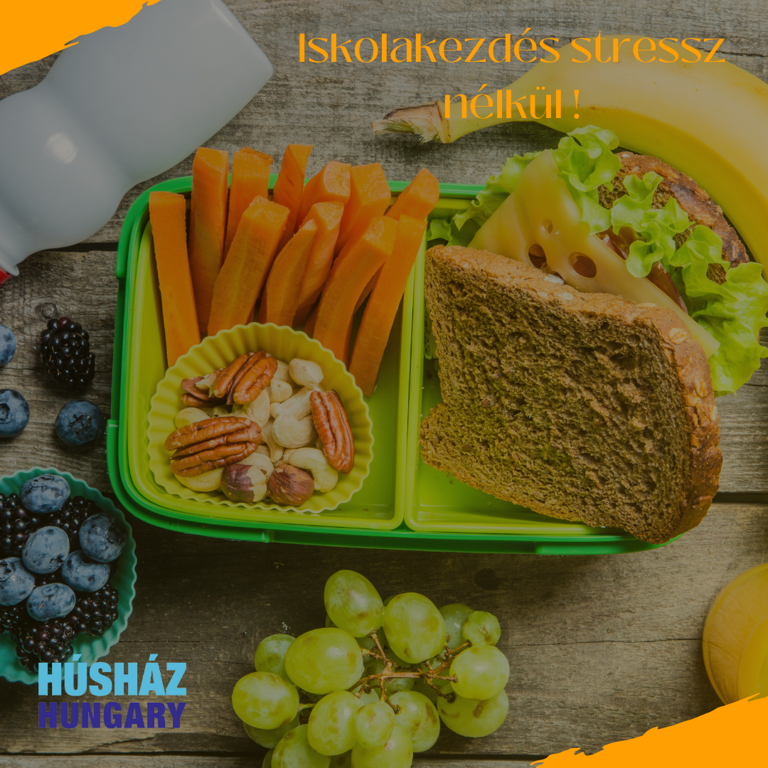 Húsház Hungary Blog - Iskolakezdés stressz nélkül - finomságok az együtt indulásho...