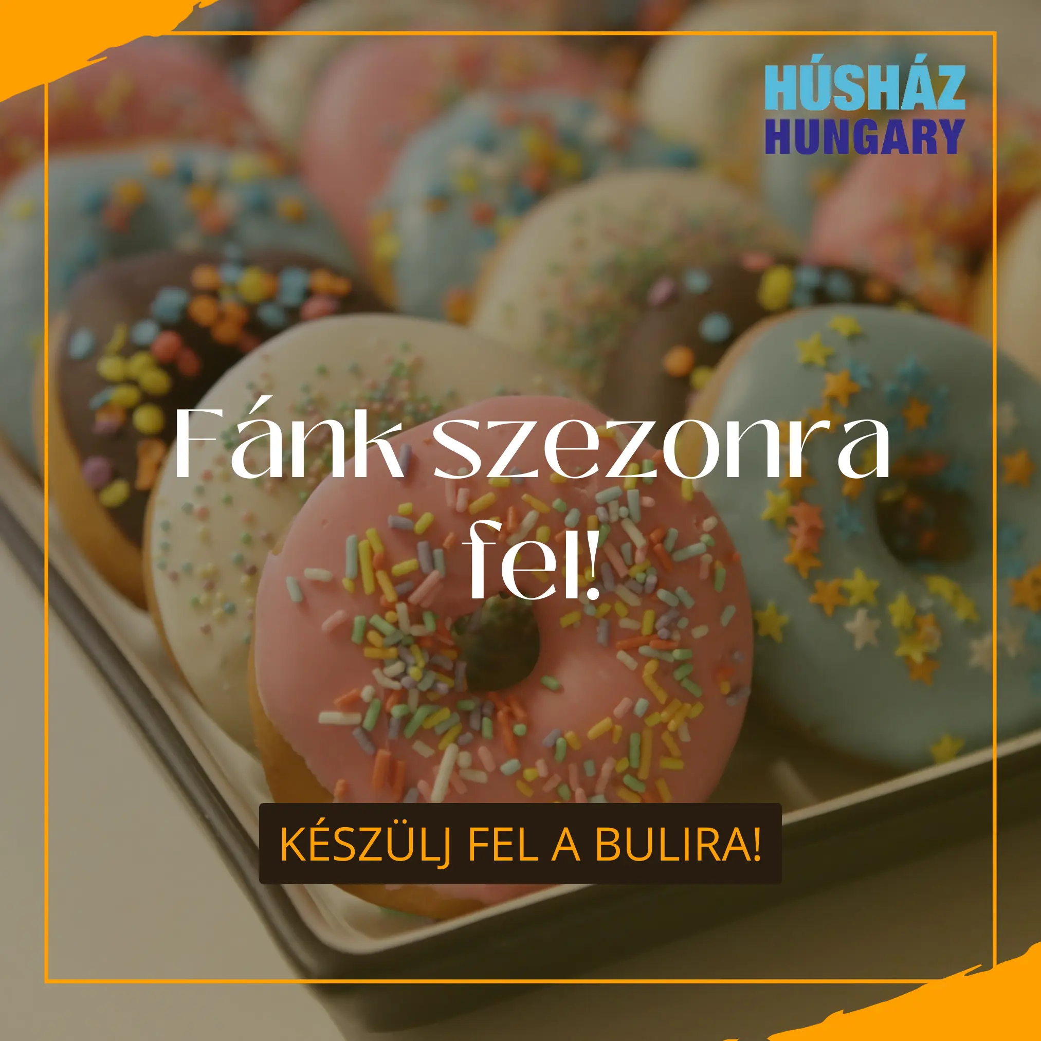 Húsház Hungary Blog - Fánk szezonra fel!...