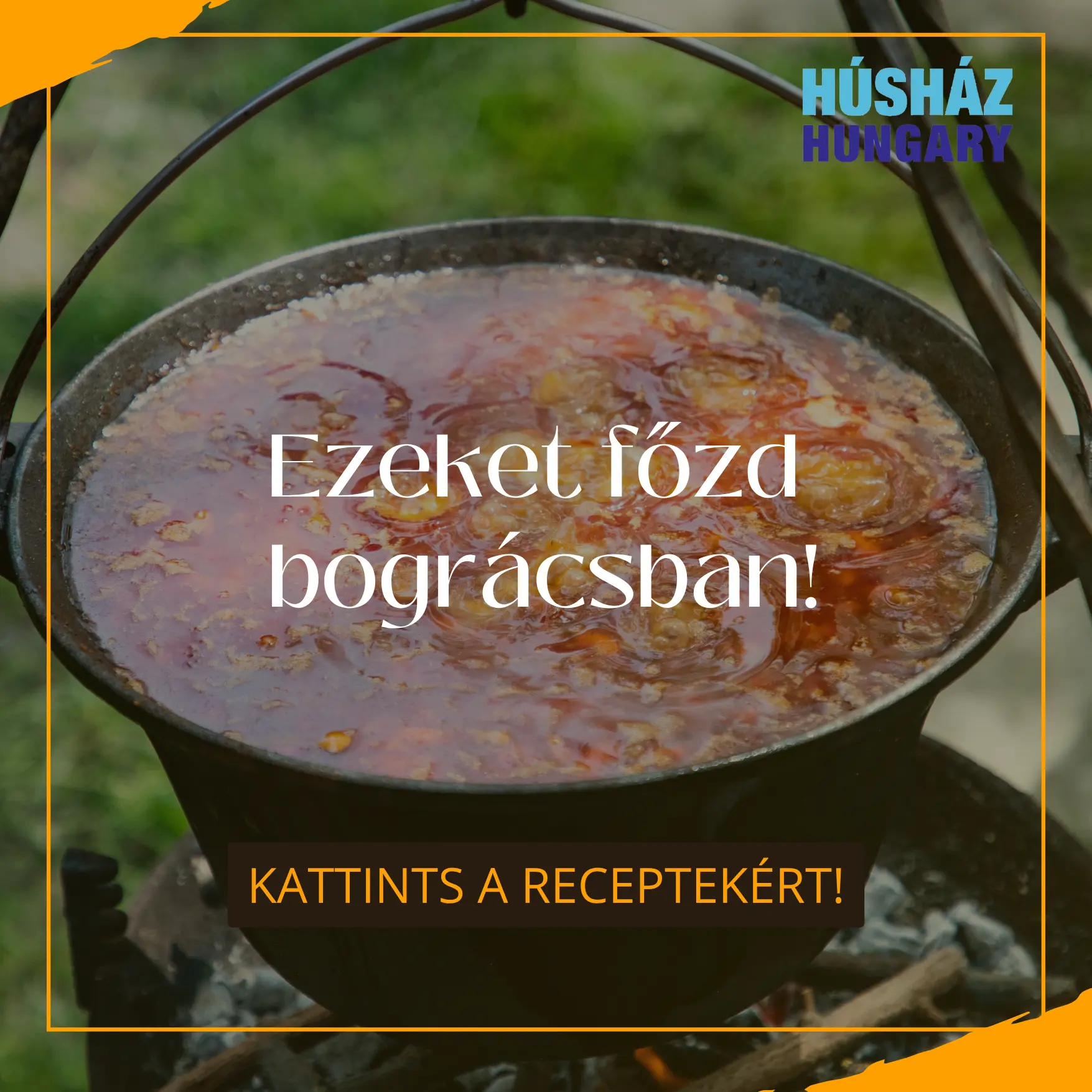 Húsház Hungary Blog - Bográcsban az igazi!...