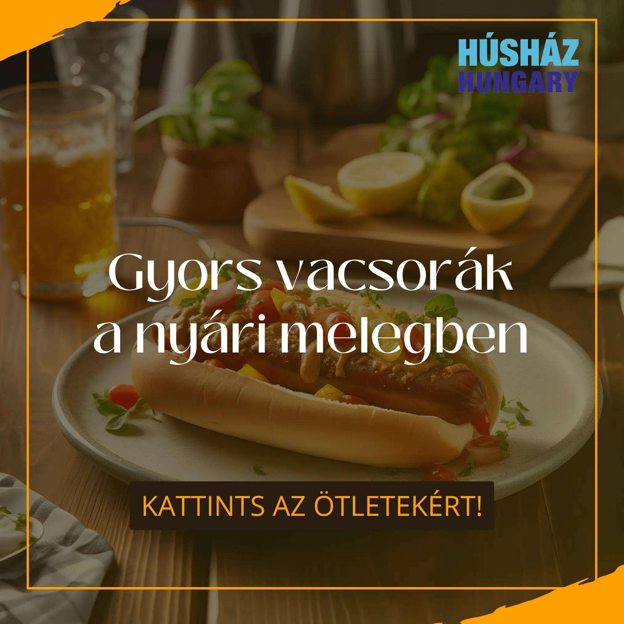 Húsház Hungary Blog - Gyors vacsorák a nyári melegben:  Amikor nincs kedved órákig...