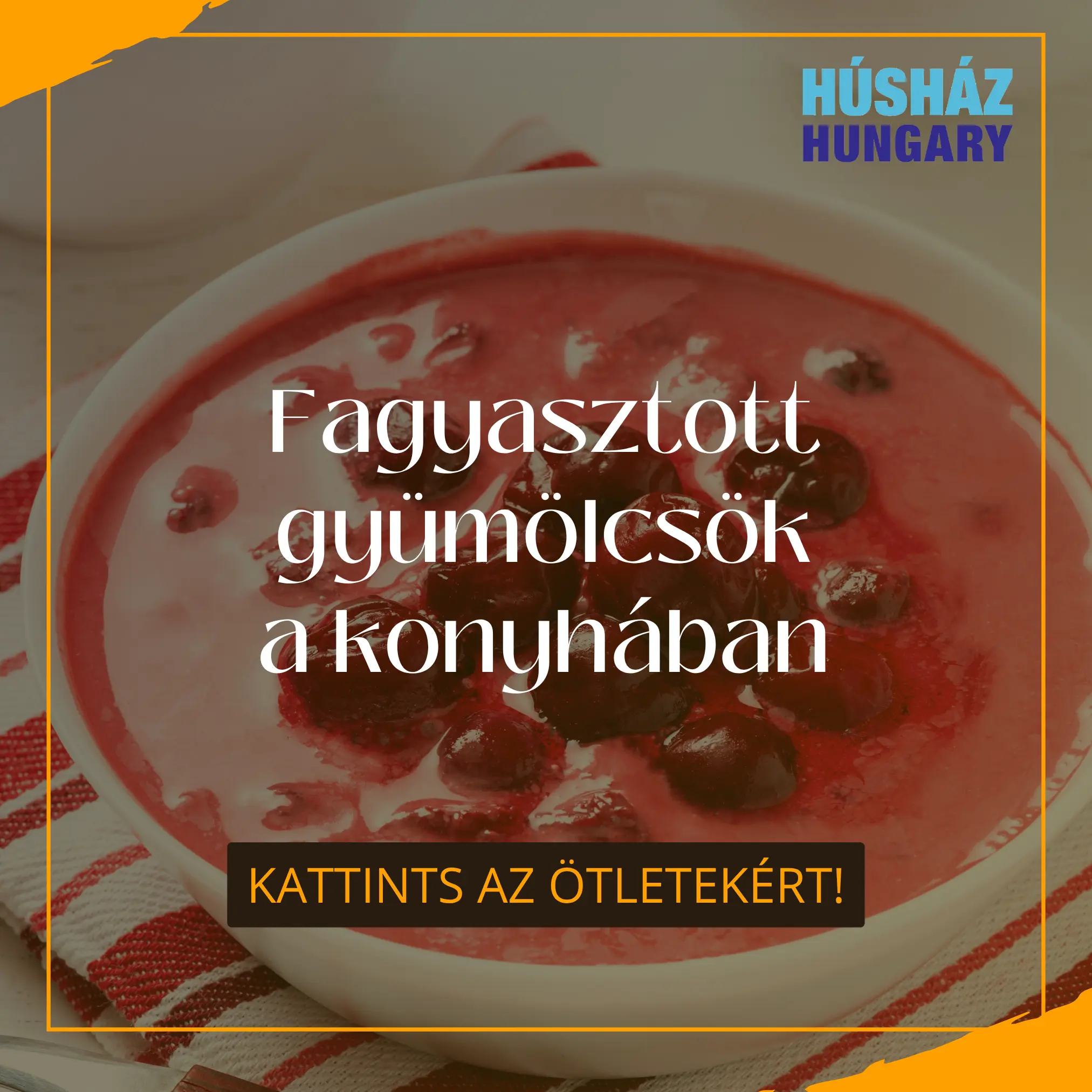 Húsház Hungary Blog - Fagyasztott gyümölcsök a konyhában:  3 egyszerű recept, amit...