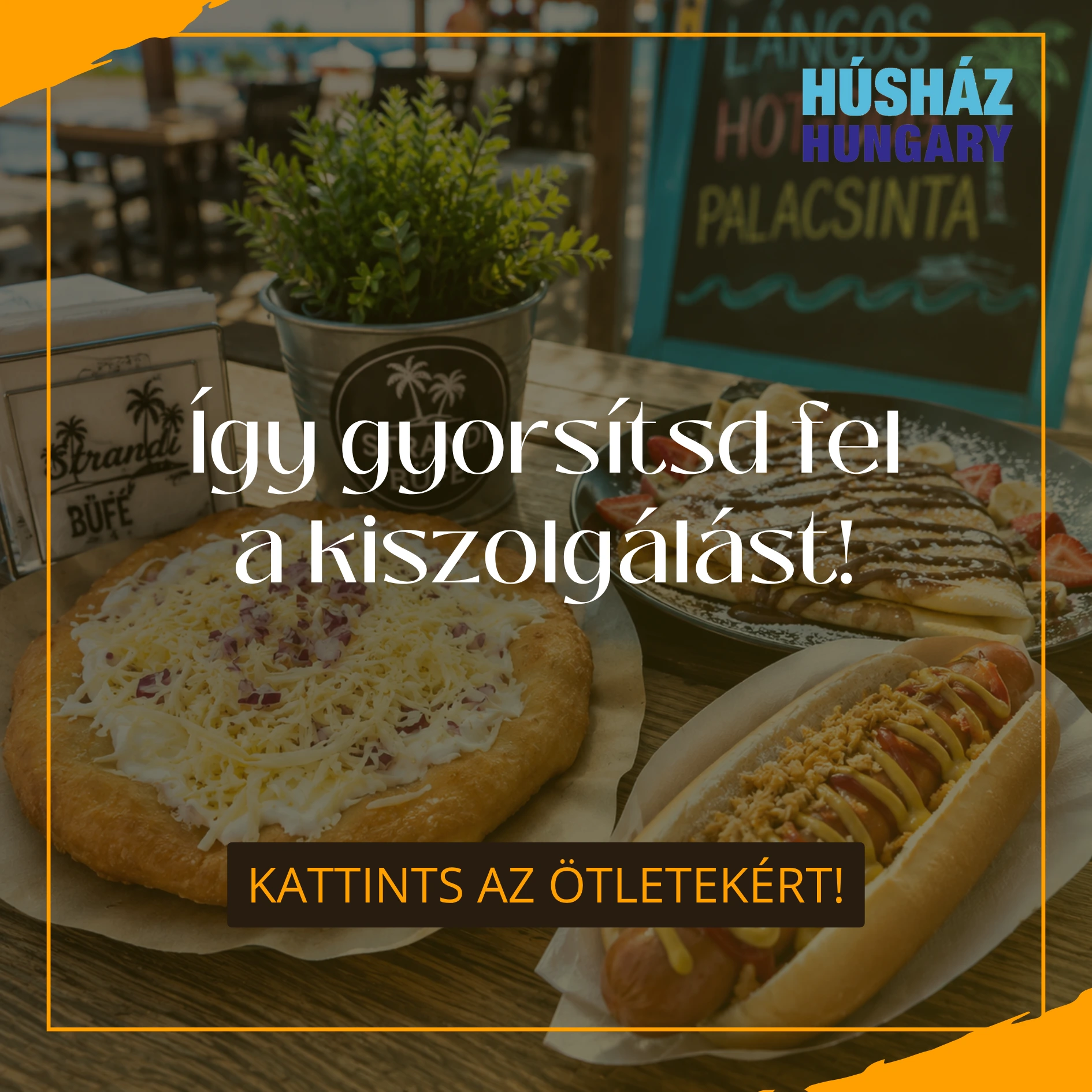 Húsház Hungary Blog - Hogyan gyorsítsd fel a kiszolgálást a legforgalmasabb napoko...